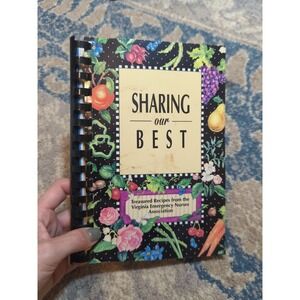 Vtg Cookbook Virginia Emergency Nurses‎ Association Sharing Our Best 1996
